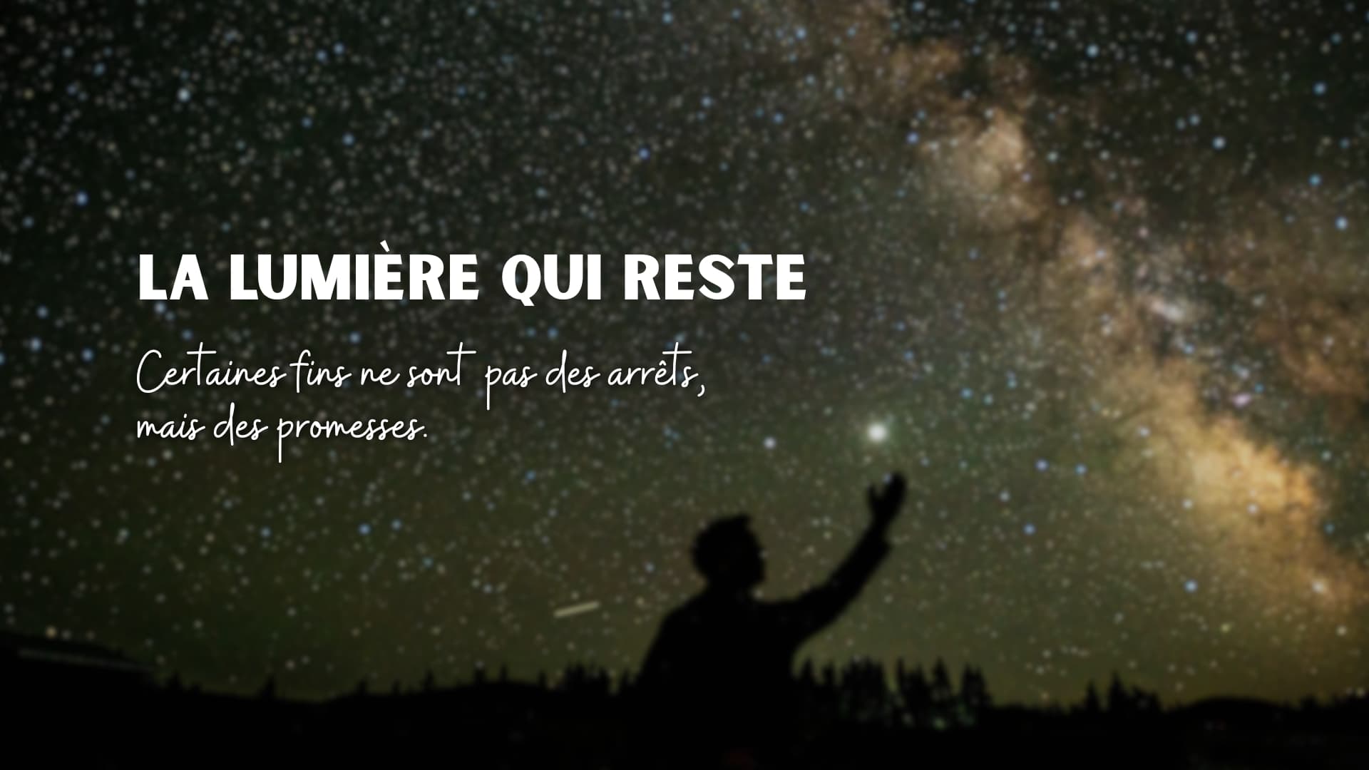 La lumière qui reste