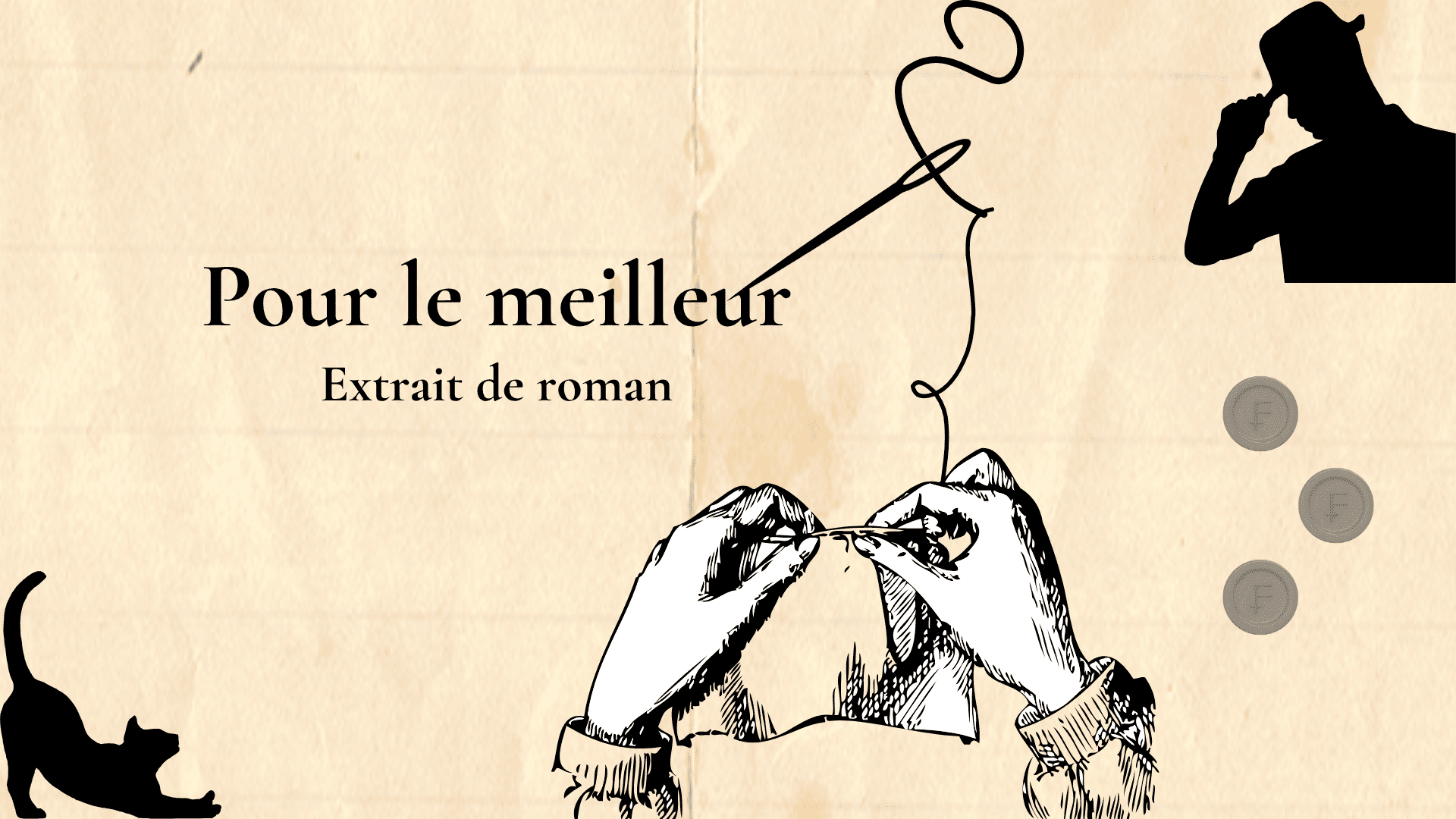 Pour le meilleur — Extrait de roman