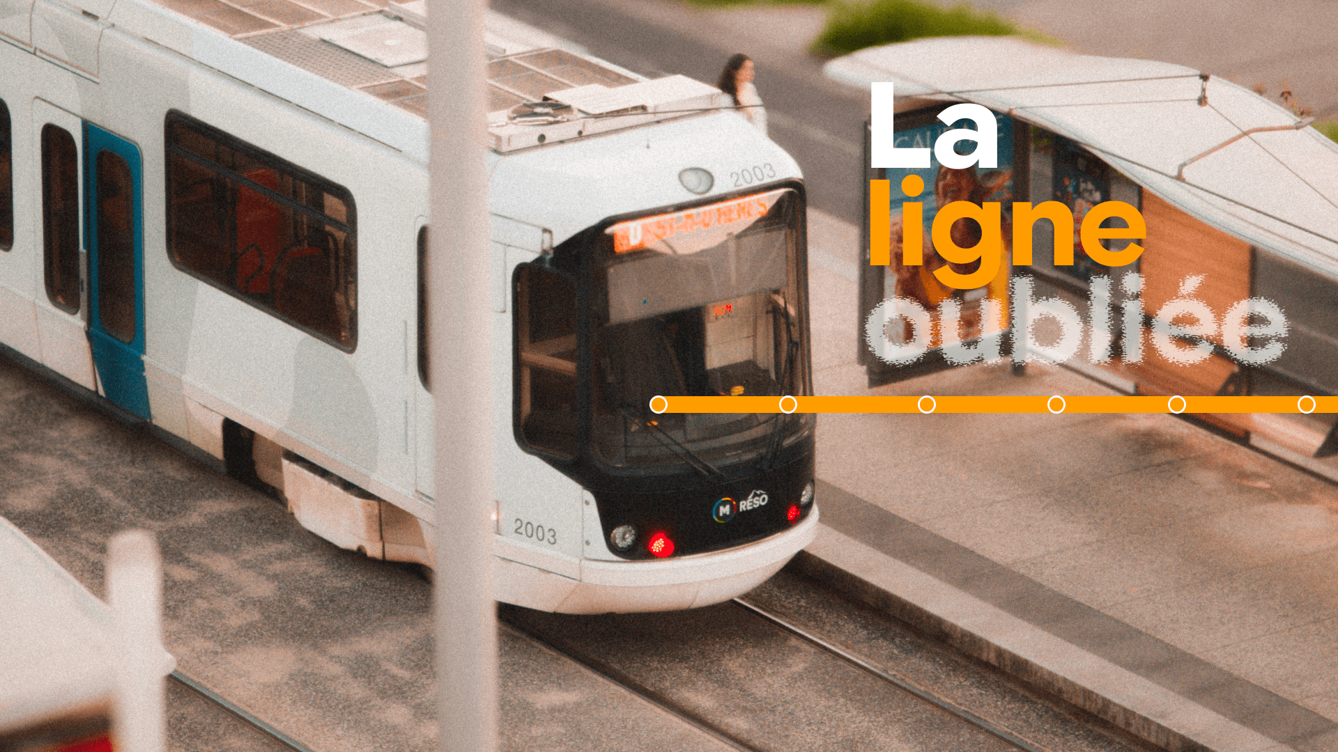 La ligne oubliée