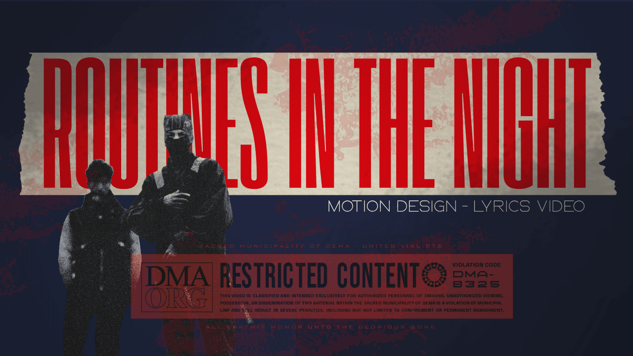 Routines in the night - Lyrics motion design