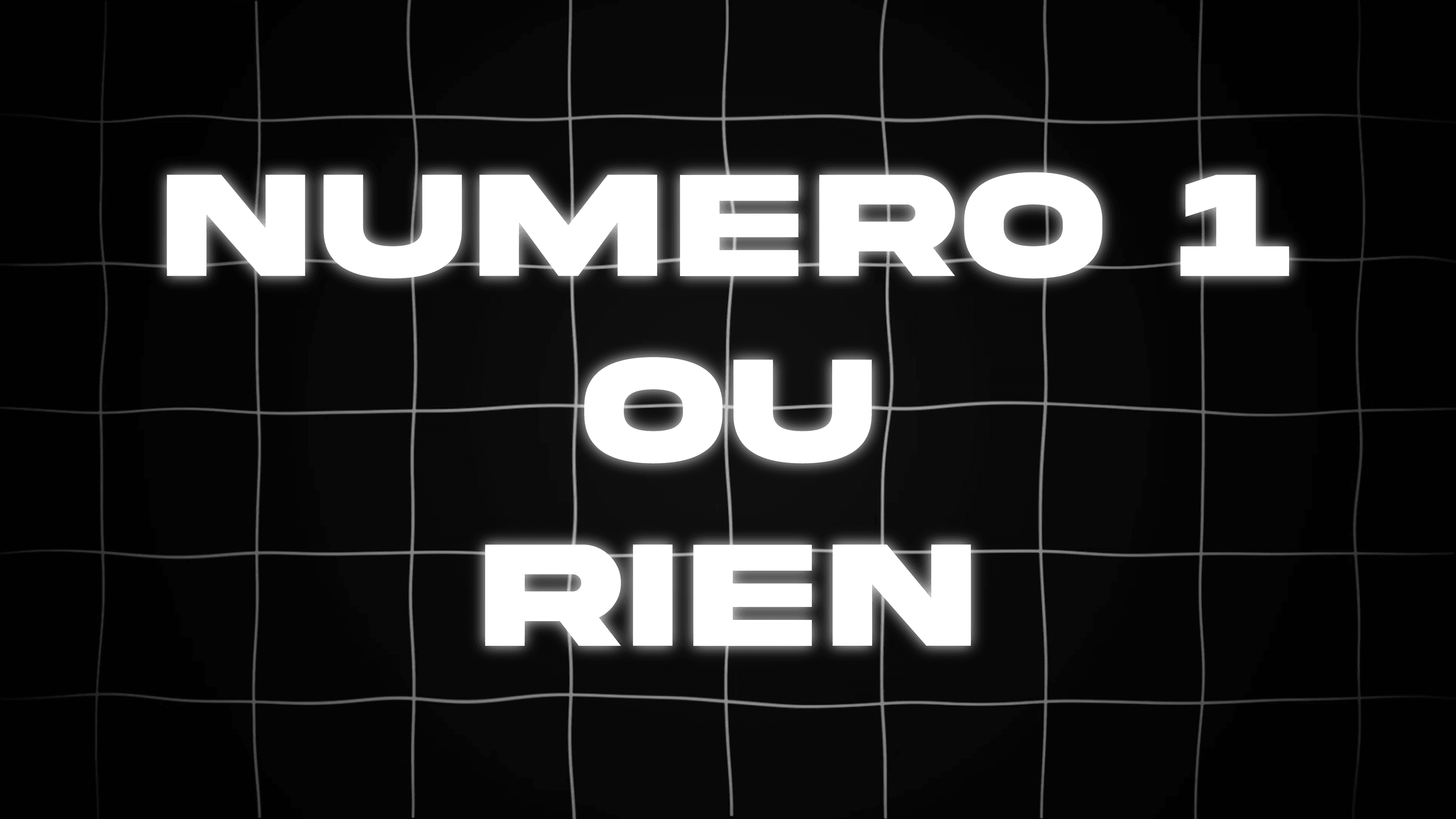 Numéro 1 ou rien