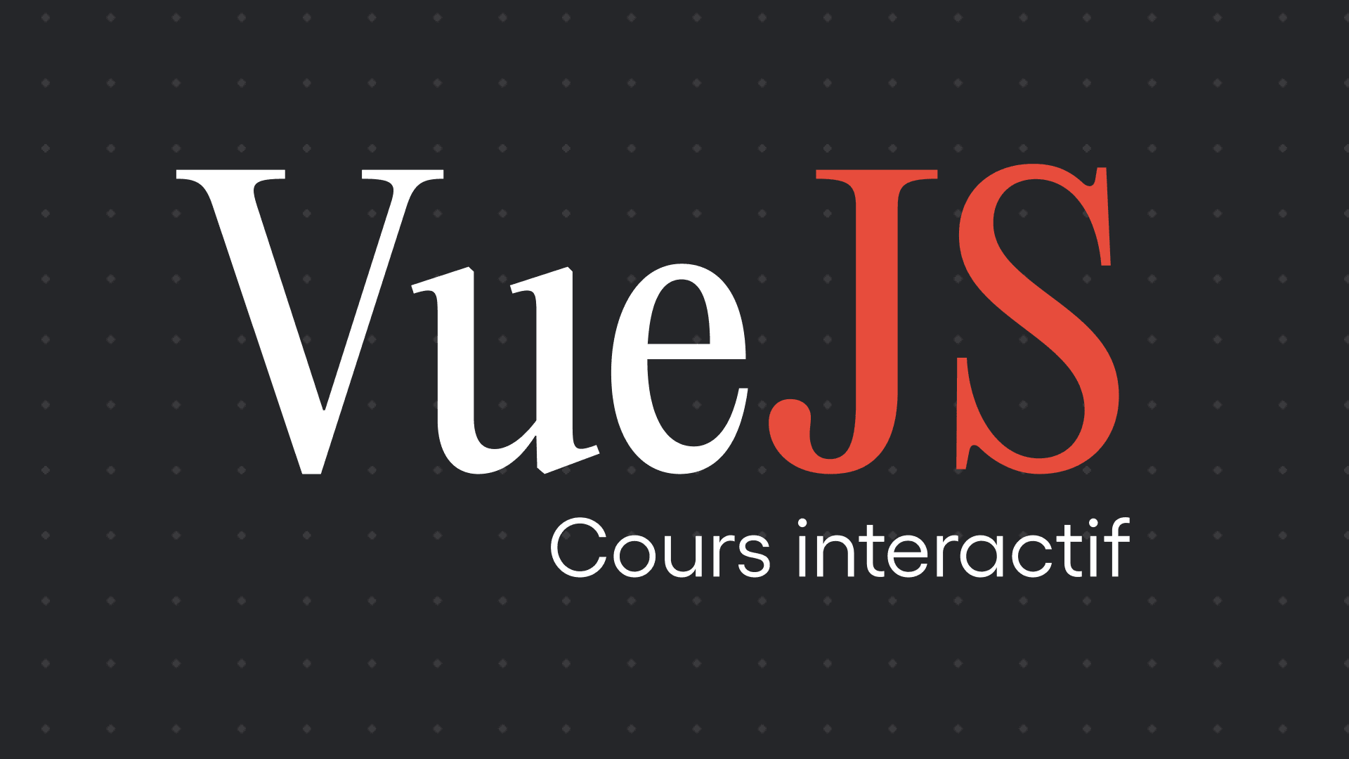 Cours VueJS